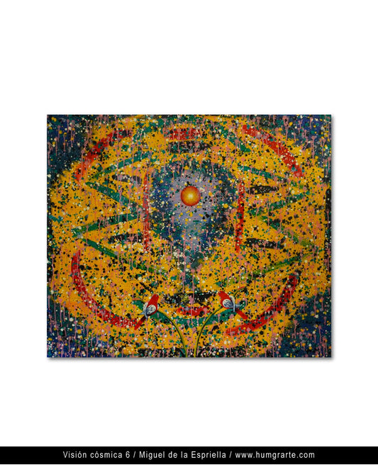 Visión-cósmica 6  / Miguel de la Espriella (Noble)